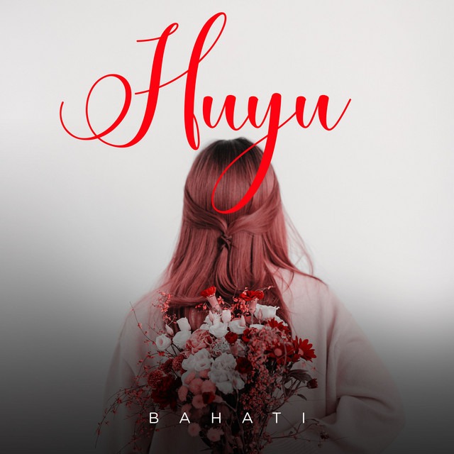 Bahati Huyu