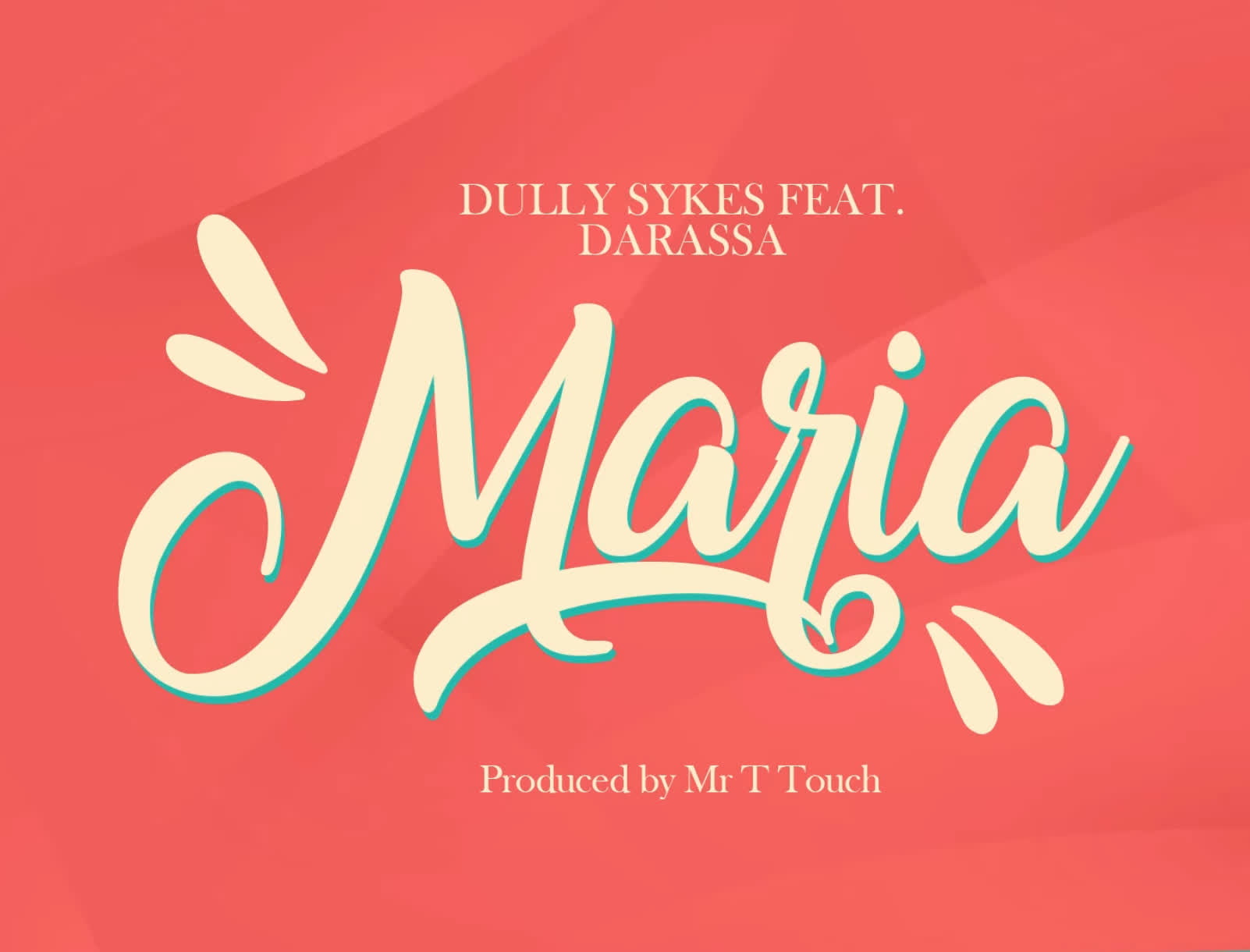 Dully Sykes Ft Darassa - Maria