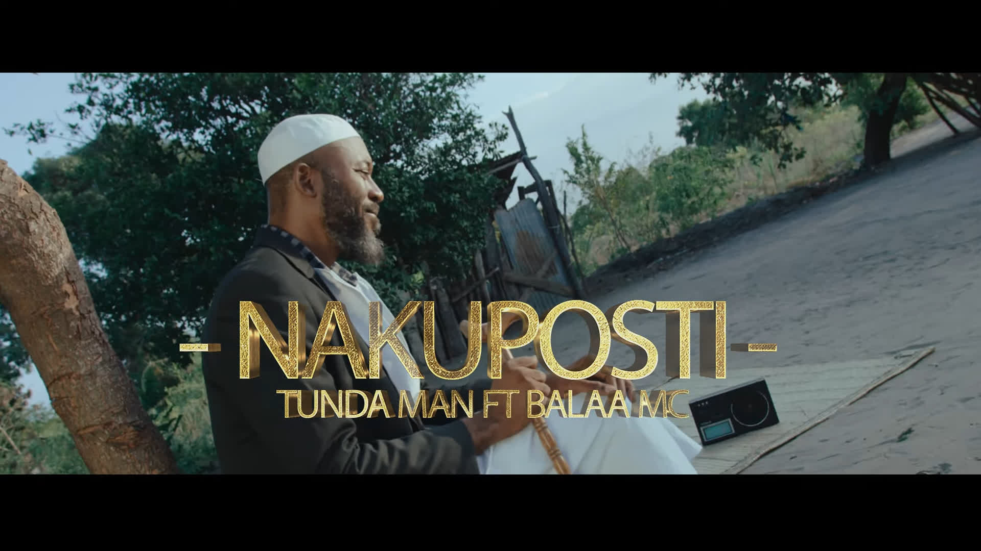 Tunda Man ft Balaa Mc Nakuposti