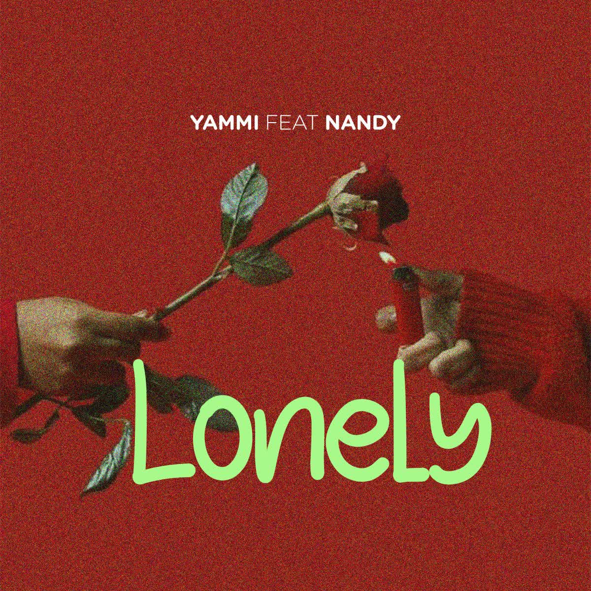 Yammi Ft Nandy Lonely